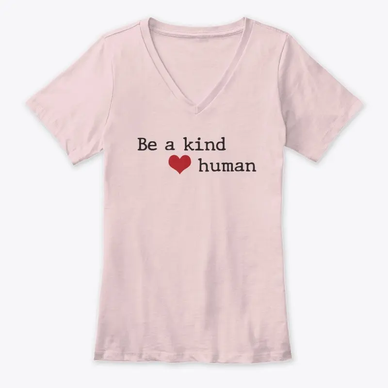 Be a kind human